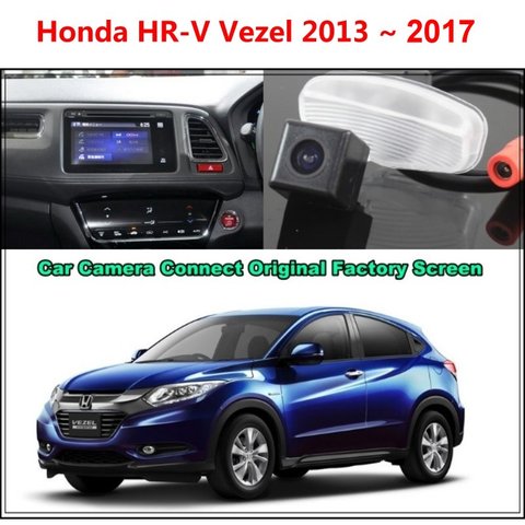 Connect Original Factory Screen Monitor For Honda HRV HR-V Vezel 2013-2017  High Quality Rear View Back Up Camera Car Camera ► Photo 1/5