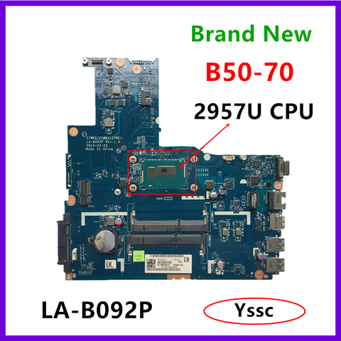 Free Shipping，Brand New，for Lenovo B50-70 LA-B092P laptop Motherboard ( mainboard with 2957U CPU ) 100% test OK ► Photo 1/3