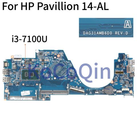 KoCoQin Laptop motherboard For HP Pavillion 14-AL Core I3-7100U Mainboard DAG31AMB6D0 REV:D SR2ZW CPU ► Photo 1/5