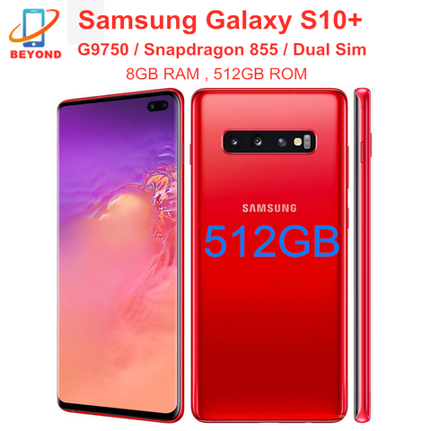 Samsung Galaxy S10+ S10 Plus G9750 Dual Sim 512GB ROM 8GB RAM Snapdragon 855 Octa Core 6.4