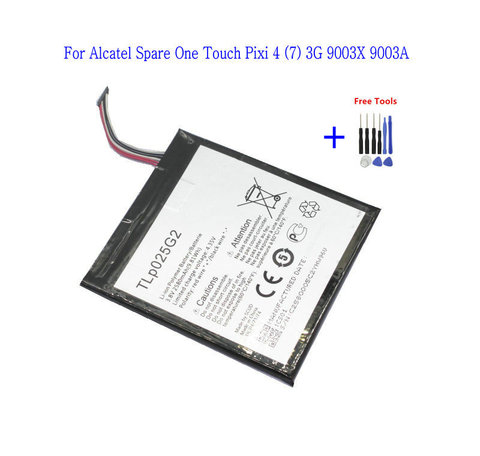 1x 2580mAh / 9.81Wh TLp025GC TLp025G2 Battery For Alcatel Spare One Touch Pixi 4 (7) 3G 9003X 9003A + Repair Tools kit ► Photo 1/4