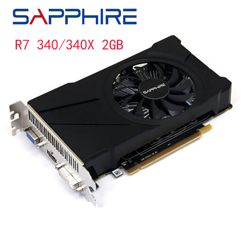 Used SAPPHIRE R7 340X 2GB Graphics Card For AMD Radeon R7340 2GB Video Screen Cards GPU Desktop PC Computer Gaming HDMI DVI ► Photo 1/6