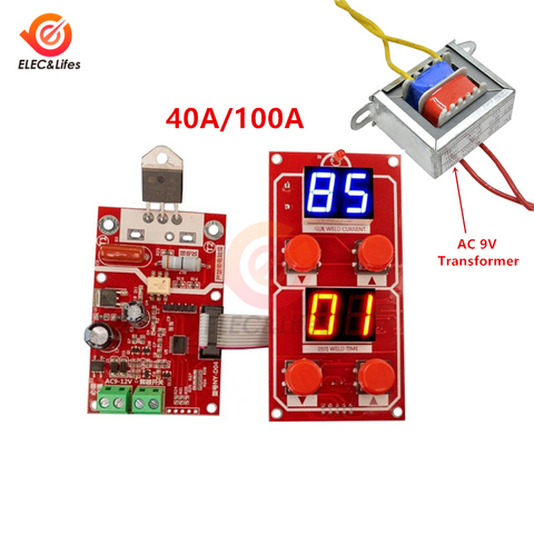 40A/100A LCD Digital Spot Welder Adjustable Time Current Controller Board Spot Welding Machine + AC 110V 220 To 9V Transformer ► Photo 1/3