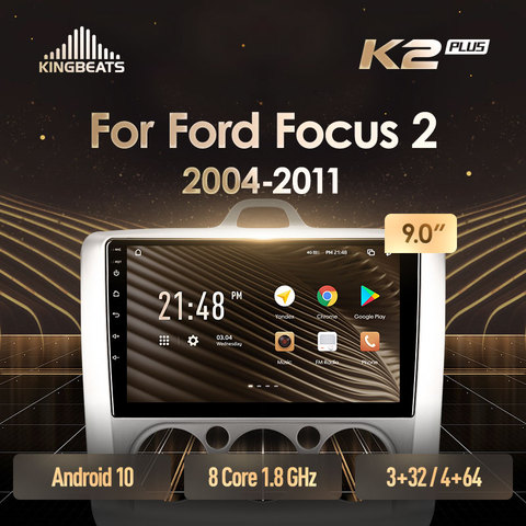 KingBeats-Radio Multimedia con GPS para coche, Radio con reproductor, Android 10, ocho núcleos, unidad principal HU, 4G en el tablero, navegador, 2 din, doble Din, estéreo, 2 din, para Ford Focus 2 Mk 2 2004-2009 SIN dvd ► Foto 1/6