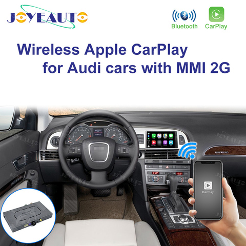 JoyeAuto inalámbrico Apple Carplay para Audi A4 B8 A6 C6 MMI 2G 2005 - 2008 Android espejo coche jugar Multimedia accesorios para cajas ► Foto 1/5