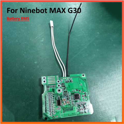 Batería BMS para patinete eléctrico ninebot MAX G30, placa de circuito, piezas protectoras de placa base ► Foto 1/6