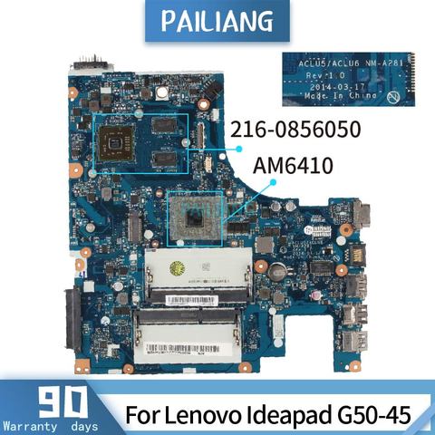 Para Lenovo Ideapad G50-45 NM-A281 A8-6410 216-0856050 DDR3L placa base de computadora portátil probado OK ► Foto 1/5