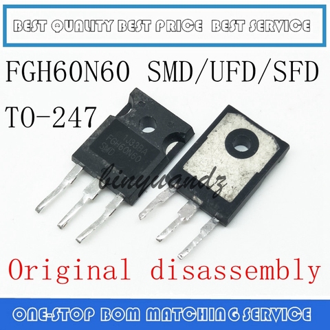 Desmontaje Original FGH60N60 FGH60N60SFD FGH60N60UFD FGH60N60SMD TO-247, 5 uds. ► Foto 1/1