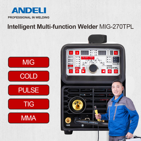 ANDELI fase única TIG MIG-270TPL MIG pulso TIG MMA frío 4 en 1 máquina de soldadura TIG máquina de soldadura MIG frío de la máquina de soldadura ► Foto 1/6