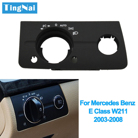 Accesorios de coche frente tablero cubierta de interruptor para lámpara Trim de reemplazo para Mercedes Benz W211 Clase E 320, 350, 550, 2003-2008 ► Foto 1/6