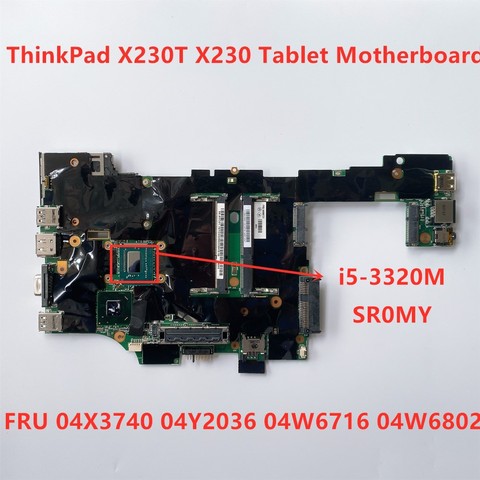 Ordenador portátil Original para Lenovo ThinkPad X230T X230 Tablet i5 i5-3320M placa base integrada 04X3740 04Y2036 04W6716 04W6802 ► Foto 1/6