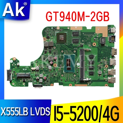 Akemy LVDS X555LB placa base para For Asus X555LB X555LJ X555LF X555LD X555L de Loptop placa madre Mainboard I5-5200 / 4G RAM GT940M-2 GB ► Foto 1/6