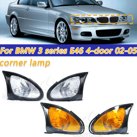 Luz LED de giro para coche, marcador de esquina, lámpara de estacionamiento, embellecedor izquierdo derecho para BMW Serie 3, E46, 4 puertas, 318i, 320i, 325i, 330i, 2002-2005 ► Foto 1/6