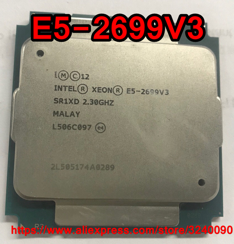 Intel Xeon CPU E5-2699V3 SR1XD OEM 2,3 GHz 18 núcleos 45M 135W LGA2011-3 procesador V3 E5 2699V3 envío gratis E5 2699 V3 ► Foto 1/1