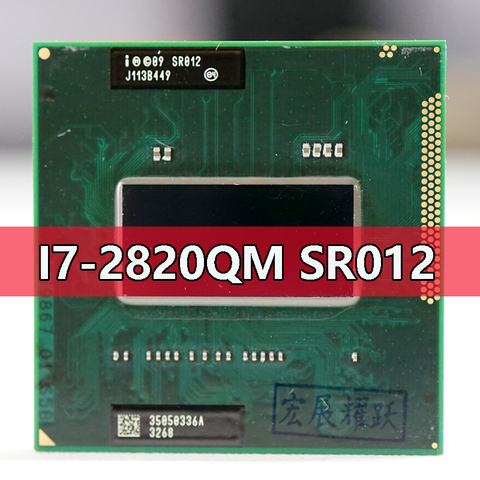 Intel Core I7-2820QM SR012 procesador i7 2820QM portátil CPU G2 rPGA988B adecuado para HM65 75 76 77 chipset portátil ► Foto 1/3