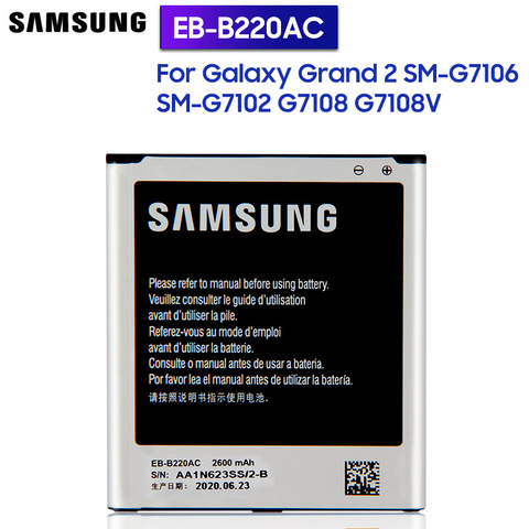 Samsung-EB-B220AC de batería de repuesto Original para GALAXY Grand 2, G7108, G7108V, EB-B220AE, SM-G7106, 2600mAh, SM-G7102 ► Foto 1/6