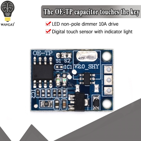 Interruptor táctil capacitivo para OE-TP, módulo de Interruptor táctil para luz, sensor táctil digital LED sin poste de atenuación 10A DC 5-12V ► Foto 1/6