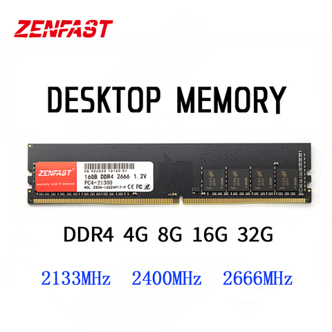 ZENFAST DDR4 escritorio RAM 1 GB 2GB 4GB 8GB 16GB 32GB de Memoria DDR4 2133, 2400, 2666Mhz, Memoria Ram DDR4 Dimm 288 Pin-1,2 V de alto rendimiento ► Foto 1/6