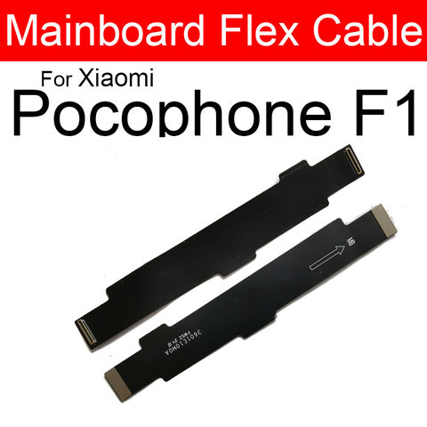 Placa principal LCD placa base Cable flexible para Xiaomi Pocophone Poco F1 placa base Flex Ribbon Cable reparación piezas de repuesto ► Foto 1/1