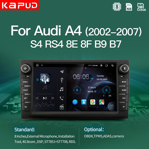 Kapud Android 10,0 coche Multimedia reproductor de 8 pulgadas para Audi A4 2002-2007 S4 RS4 8E 8F B9 B7 Radio Estéreo navegación BT GPS Wifi DSP ► Foto 1/6