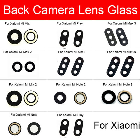 Lente de Cristal de la cámara para Xiaomi Mi Note Max Mix 2s 2 3 Play Back lente trasera Material de vidrio con pegatina piezas de reparación de repuesto ► Foto 1/5