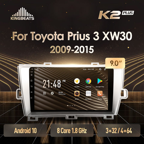 KingBeats-Radio Multimedia con GPS para coche, Radio con reproductor, Android 10, octa-core, unidad principal HU, 4G en el tablero, navegador, 2 din, doble Din, estéreo, 2 din, SIN dvd, para Toyota Prius 3 XW30 2003-2013 ► Foto 1/6