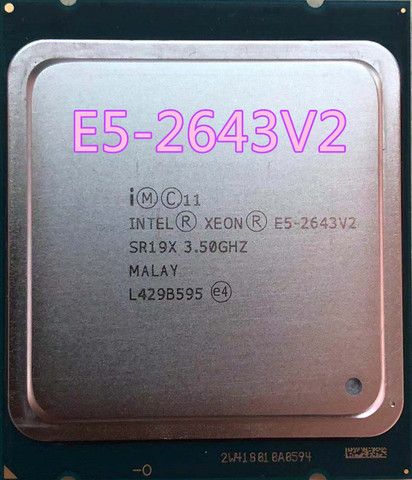 Procesador Intel Xeon E5-2643V2 CPU, versión oficial, 3,50 GHz, 6 núcleos, 25M, LGA2011, E5, 2643V2, envío rápido, E5-2643, V2, E5, 2643V2 ► Foto 1/1