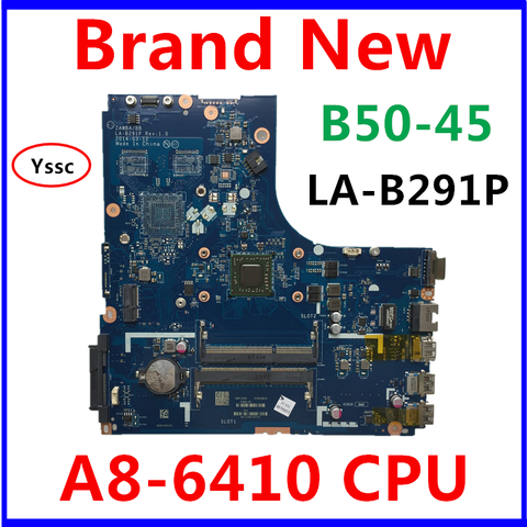 ZAWBA/BB-placa base de LA-B291P para ordenador portátil Lenovo B50-45, placa base de B50-45 con CPU AMD A8-6410, funciona al 100%, nueva ► Foto 1/5