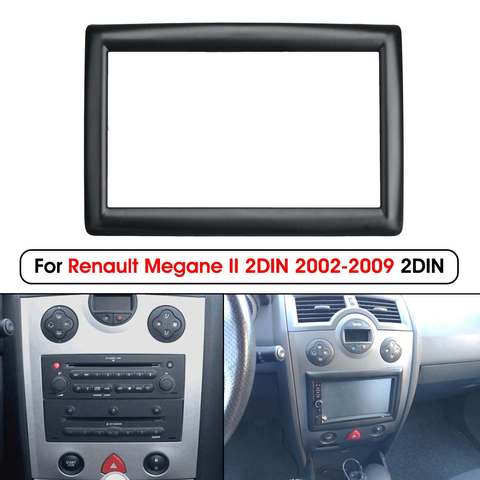 Adaptador de marco de Panel para coche Renault Megane 2 II 2002 2003 2004 2005-2009, placa de instalación embellecedora de CD para salpicadero de Radio de coche 2 Din ► Foto 1/6