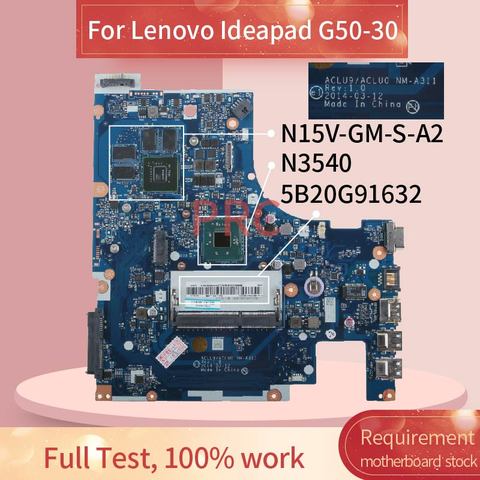 5B20G91632 para Lenovo Ideapad G50-30 N3540 placa base de computadora portátil NM-A311 SR1YW DDR3 placa madre del cuaderno ► Foto 1/6