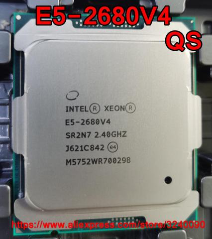 Intel Xeon-CPU E5-2680V4, versión QS, 2,40 GHz, 14 núcleos, 35M, LGA2011-3, E5-2680, V4, procesador E5 2680V4, envío gratis, E5 2680 V4 ► Foto 1/2