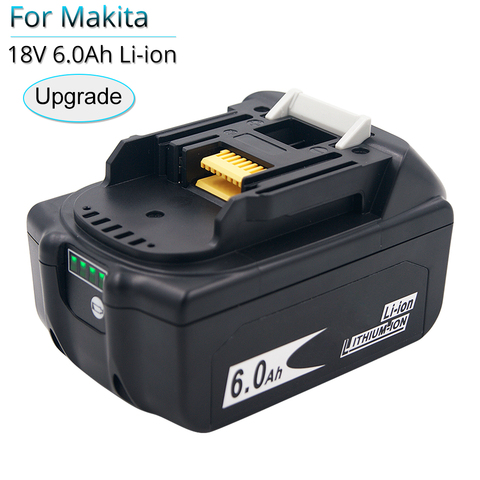 Actualización 18V 6000mAh BL1860B batería de repuesto para Makita 18V Herramientas Eléctricas BL1830 BL1850B BL1840B BL1815 LXT400 Balance monitor ► Foto 1/6