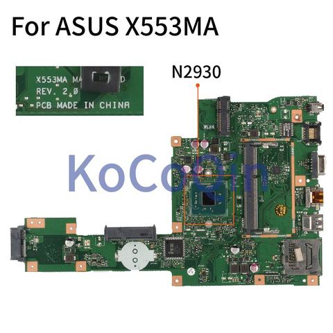 KoCoQin placa base de Computadora Portátil para ASUS A553M X503M F503M X553MA X503M X553M F553M F553MA placa madre REV: 2,0 N2930 ► Foto 1/6