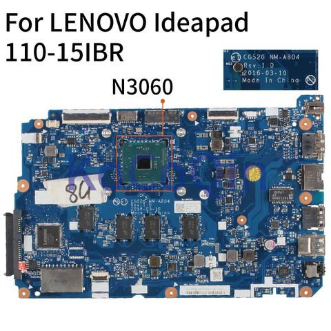 KoCoQin-placa base para ordenador portátil LENOVO Ideapad 110-15IBR N3060, NM-A804 SR2KN con 8GB de RAM DDR3 ► Foto 1/5