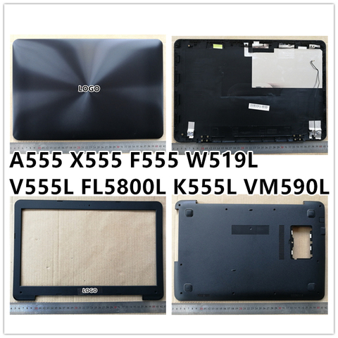 Funda trasera LCD para ordenador portátil ASUS, cubierta superior, bisel frontal, bisagras, cubierta de la Base inferior, para A555, X555, F555, W519L, V555L, FL5800L, K555L, VM590L, nuevo ► Foto 1/6