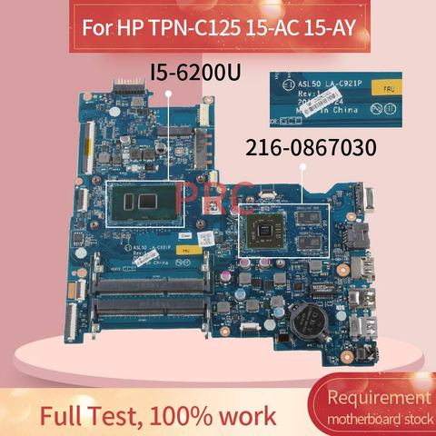 823084-601, 823084-501 para HP TPN-C125 15-AC 15-AY 250 G4 I5-6200U placa madre del cuaderno ASL50 LA-C921P DDR3L placa base de computadora portátil ► Foto 1/6