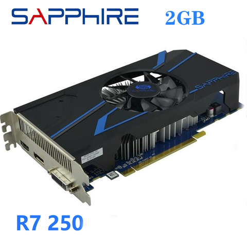 SAPPHIRE-tarjeta de vídeo usada R7 250, 2GB, Juegos de ordenador Radeon R7250X 2G para Mapa de tarjeta de vídeo AMD, 128bit, HDMI, VGA, DVI, GDDR5 ► Foto 1/6