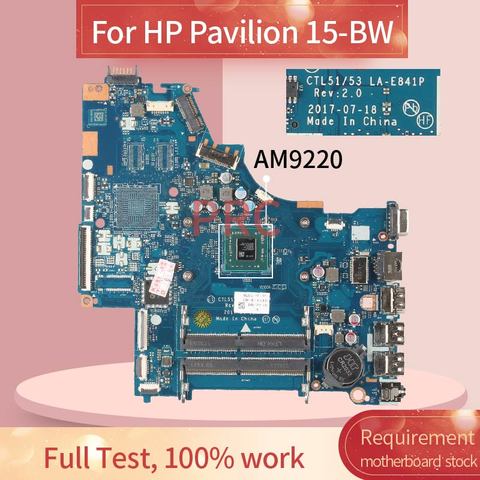 CTL51/53/LA-E841P para HP Pavilion 15-BW AM9220 placa madre del cuaderno AM9220 DDR4 placa base de computadora portátil ► Foto 1/6