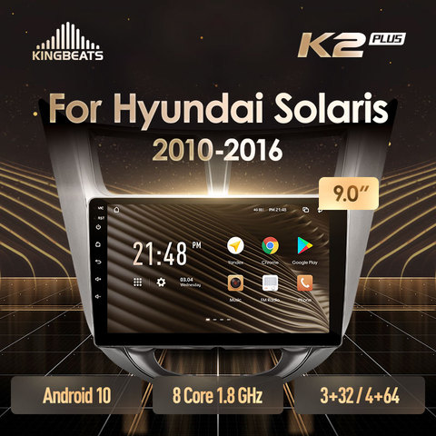 KingBeats Android 10 Octa-Core unidad HU 4G en el tablero del coche Radio Multimedia Video Player navegación GPS para Hyundai Solaris 1 2010 - 2016 SIN dvd 2 din doble Din Android estéreo de coche 2din ► Foto 1/6