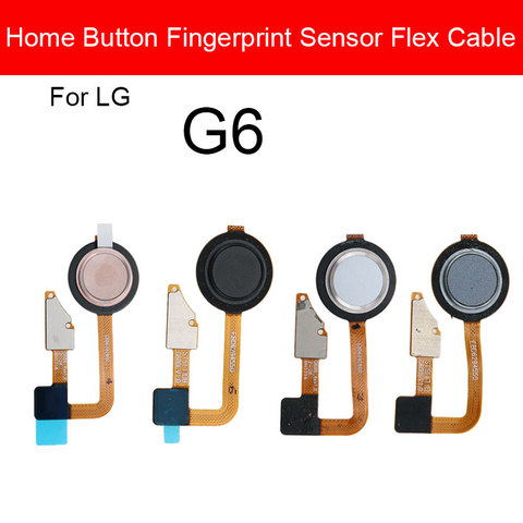 Inicio botón huella digital Flex Ribbon para LG G6 LGM-G600K H870 US997 VS998 lector de dedos botón de inicio tecla Flex Cable piezas de reparación ► Foto 1/5