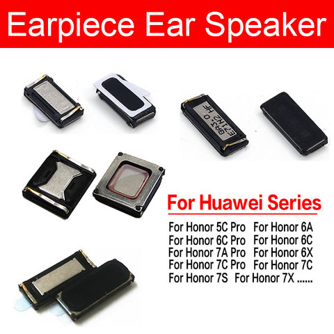 Altavoz auricular para Huawei Honor 5C 6C Pro 6 6A 6X 7 7A 7C 7S 7X 7I Play Plus Receptor de altavoz alto Piezas de reparación de repuesto ► Foto 1/6