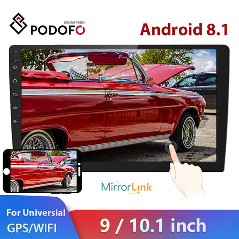 Podofo-radio Multimedia con GPS para coche, radio con reproductor, Android 8,1, 2 Din, pantalla de 9/10 pulgadas, Estéreo Universal, para Volkswagen, Nissan, Hyundai, Kia y toyota ► Foto 1/6