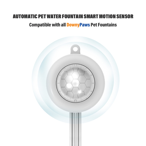 Sensor de movimiento inteligente para fuente de agua automática para gato, Radar infrarrojo externo, Compatible con todos los DownyPaws, dispensador de agua ► Foto 1/6