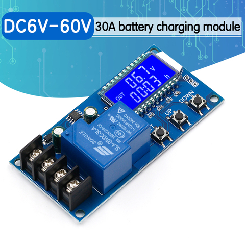 Módulo de almacenamiento de batería CC 6-60v 30A, placa de Control de carga, interruptor de tiempo de carga, XY-L30A de pantalla LCD ► Foto 1/6