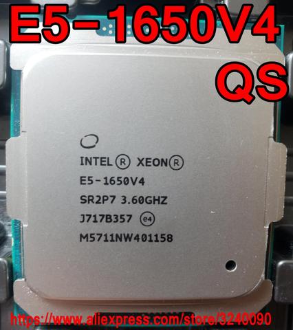 Intel Xeon-CPU E5-1650V4, versión QS, 3,60 GHz, 6 núcleos, 15M, LGA2011-3, E5-1650, V4, procesador E5 1650V4, envío gratis, E5 1650 V4 ► Foto 1/1