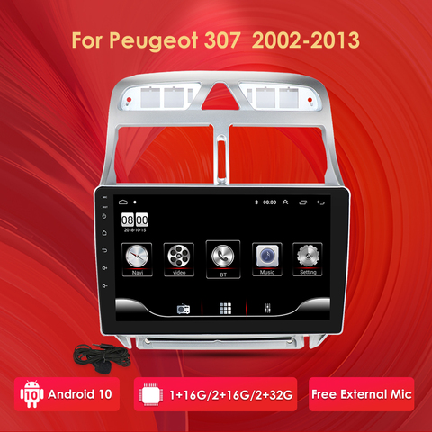 2din Android 10 coche DVD reproductor Multimedia estéreo para Peugeot 307 307CC 307SW 2002-2013 la Radio del coche de navegación GPS WiFi Bluetooth ► Foto 1/6