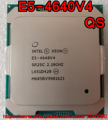 Intel Xeon CPU E5-4640V4 QS 2,10 GHz, 12 núcleos, 30M, procesador LGA2011-3 E5-4640 v4 E5 4640v4, envío gratis, E5 4640 v4 ► Foto 1/2