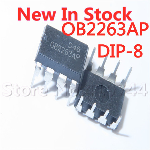 Chip de gestión de energía IC, bloque integrado OB2263 OB2263AP DIP-8, 5 unids/lote, en Stock, nuevo IC original ► Foto 1/2