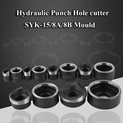 1 piezas SYK-15/8A/8B hidráulica golpe agujero cortador de molde/agujero haciendo agujero cortador de molde/ronda juego de Herramientas para perforar agujeros ► Foto 1/1