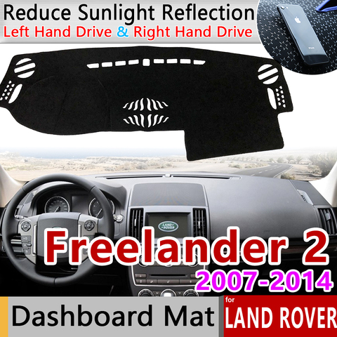 Para Land Rover Freelander 2 2007 ~ 2014 alfombrilla antideslizante cubierta de salpicadero parasol accesorios para coche L359 LR2 2010 de 2012 a 2013 ► Foto 1/6